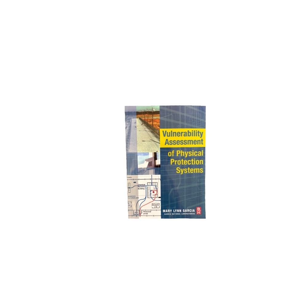 Vulnerability Assessment of Physical Protection Systems Book
